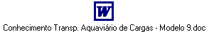 Conhecimento Transp. Aquaviário de Cargas - Modelo 9.doc