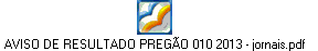 AVISO DE RESULTADO PREGÃO 010 2013 - jornais.pdf