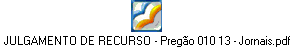 JULGAMENTO DE RECURSO - Pregão 010 13 - Jornais.pdf