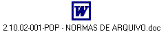 2.10.02-001-POP - NORMAS DE ARQUIVO.doc